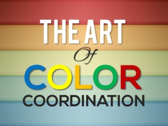 The Art of Color Coordination