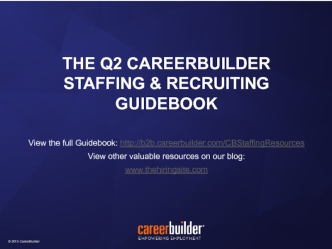 The Q2 CareerBUilder Staffing & Recruiting Guidebook