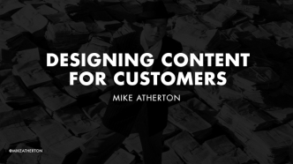 Designing Content for Customers