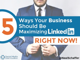 5 Ways Your Business Should be Maximizing LinkedIn