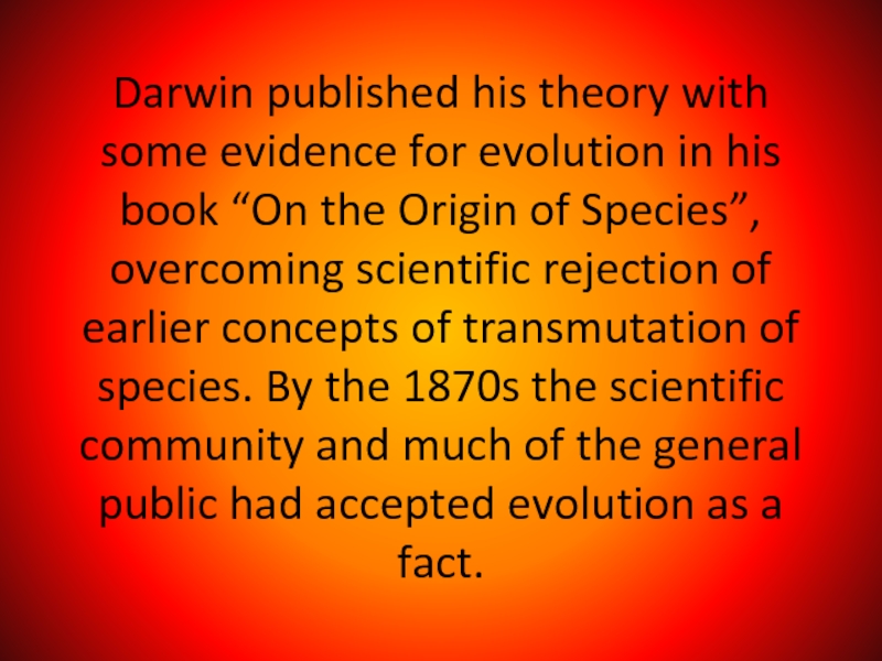 Реферат: Evolution Essay Research Paper Evolution The process
