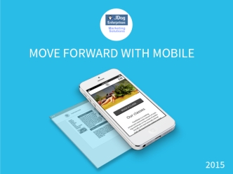 Moving Forward with Mobile