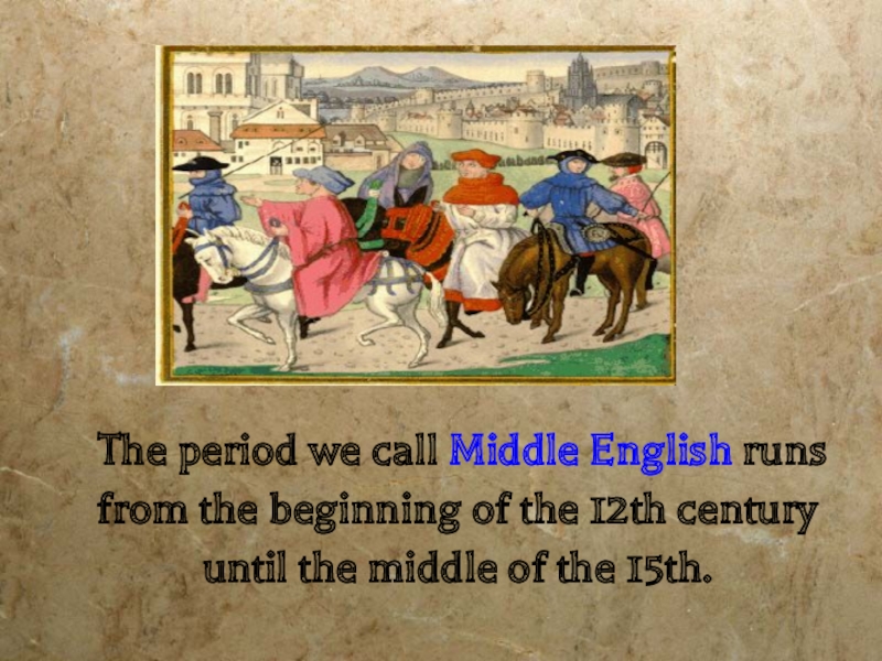 Топик: Historical Background of the Middle English Period
