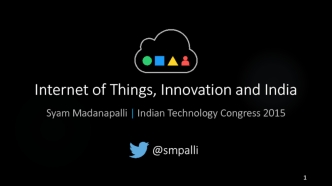 Internt of Things, Innovation and India