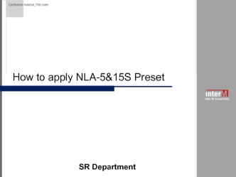 How to apply NLA-5&15S Preset