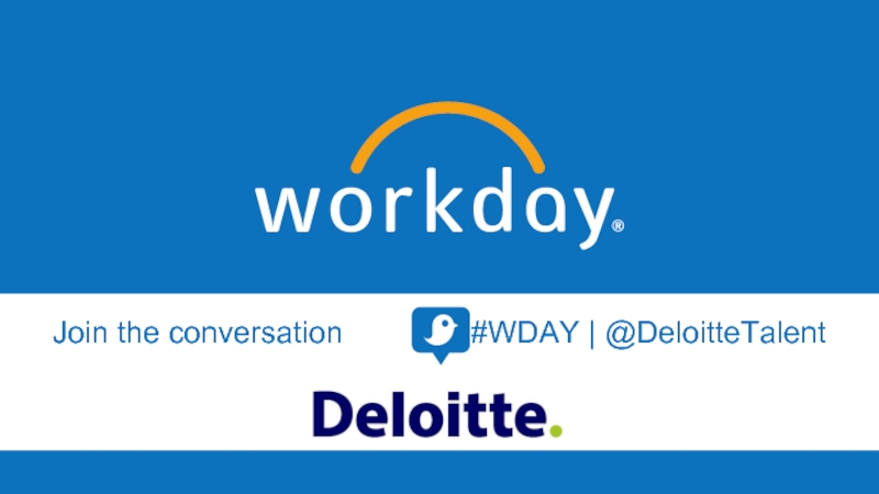 Join the conversation        #WDAY |