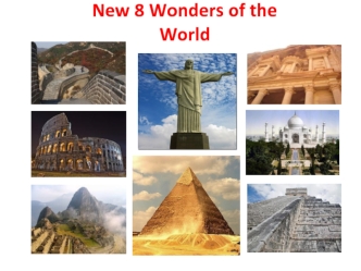 New 8 Wonders of the World