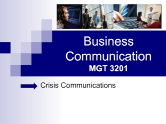 Business Communications (lecture 14). Crisis Communications