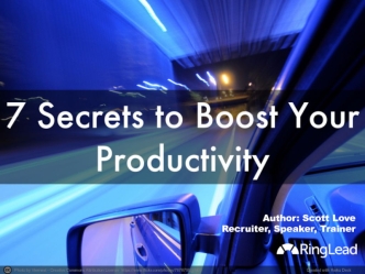 7 Secrets to Boost Your Productivity
