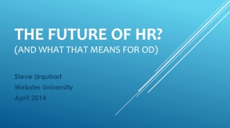 The Future of HR?(and what that means for OD)