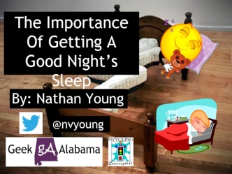 The Importance Of Getting A Good Night's Sleep