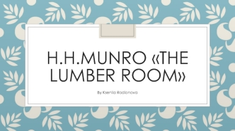 H.H.Munro The lumber room