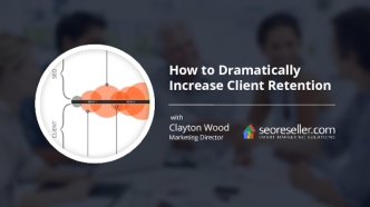 How to Dramatically Increase Client Retention