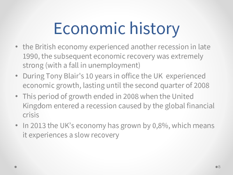 Economic history the British economy experienced another recession in late 1990, the
