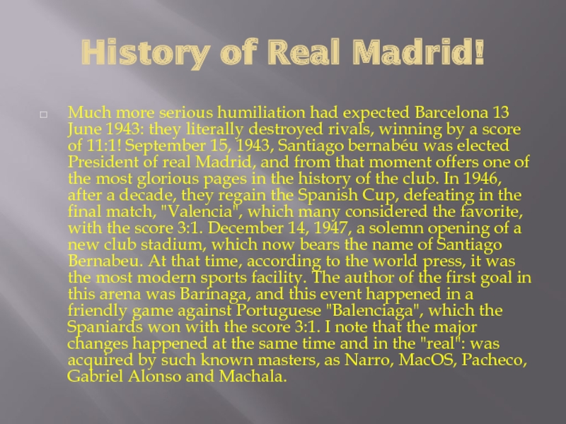History of Real Madrid! Much more serious humiliation had expected Barcelona 13