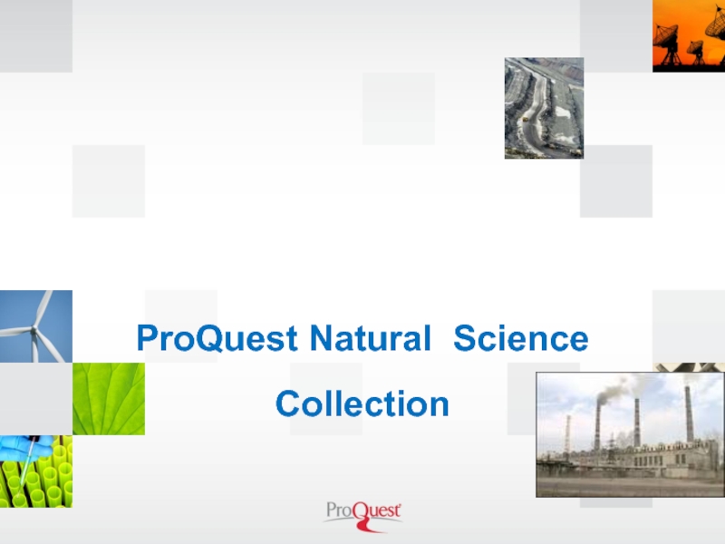 ProQuest Natural Science Collection