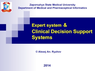 Expert system & Clinical Decision Support Systems