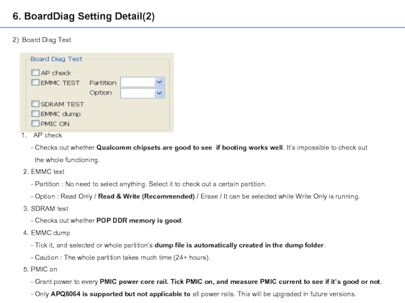 6. BoardDiag Setting Detail(2)2) Board Diag TestAP check   - Checks