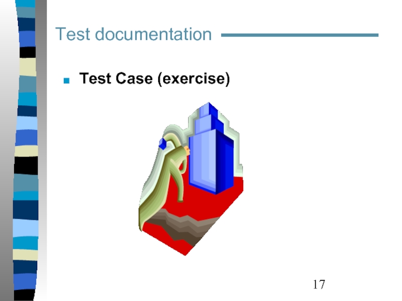 Test documentation  Test Case (exercise)