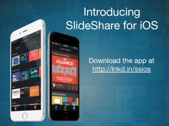 Introducing SlideShare for iOS