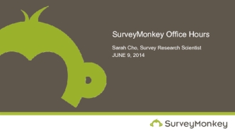 SurveyMonkey Office Hours