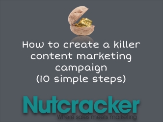 10 Steps for a Killer Marketing Campaign