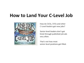 How to Land Your C-Level Job
