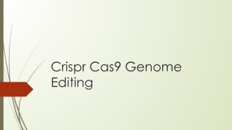 Crispr Cas9 Genome Editing