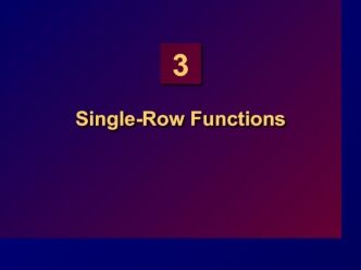 Single-row functions