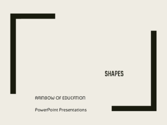 Shapes. Rainbow of education