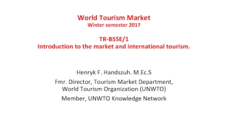 World Tourism Market. Introduction to the market and international tourism
