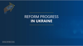 Reform progress in Ukraine