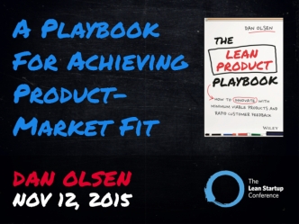 A Playbook for Achieving Product-Market Fit