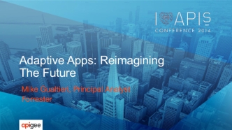 Adaptive Apps: Reimagining The Future