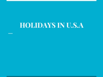 Holidays in USA