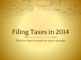 Filing Taxes in 2014