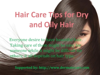 Hair Care Tips for Dry and Oily Hair