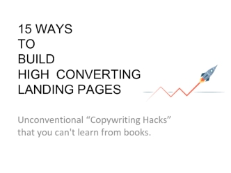 15 WAYS TO BUILD HIGH  CONVERTING LANDING PAGES