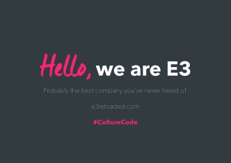 Making Work Suck Less: E3's #CultureCode