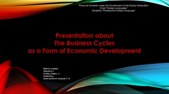 The Business Cycles as a Form of Economic Development