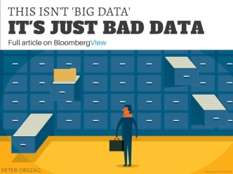 This Isn't 'Big Data.' It's Just Bad Data.