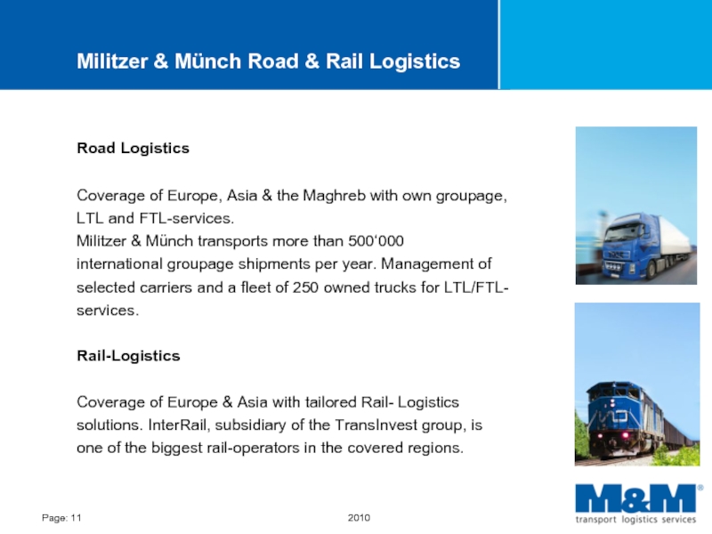 Militzer & Münch Road & Rail Logistics Road Logistics  Coverage of