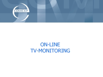 ON-LINE
TV-MONITORING