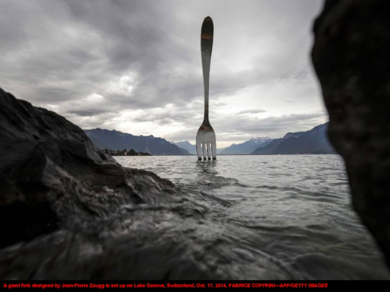 A giant fork designed by Jean-Pierre Zaugg is set up on