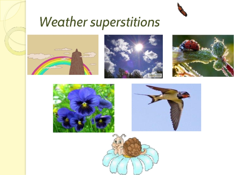 Weather superstitions