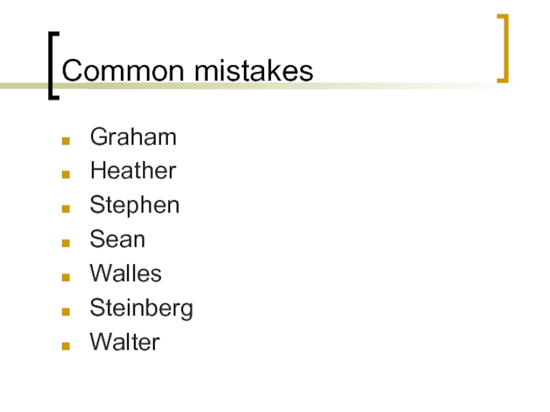 Common mistakes.