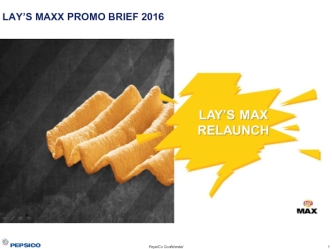Lay's maxx. Promo brief