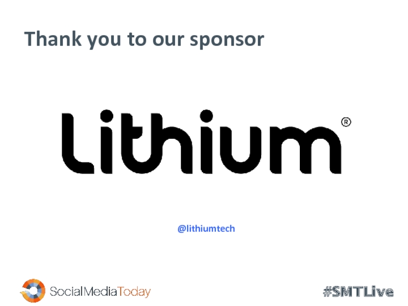 Thank you to our sponsor@lithiumtech