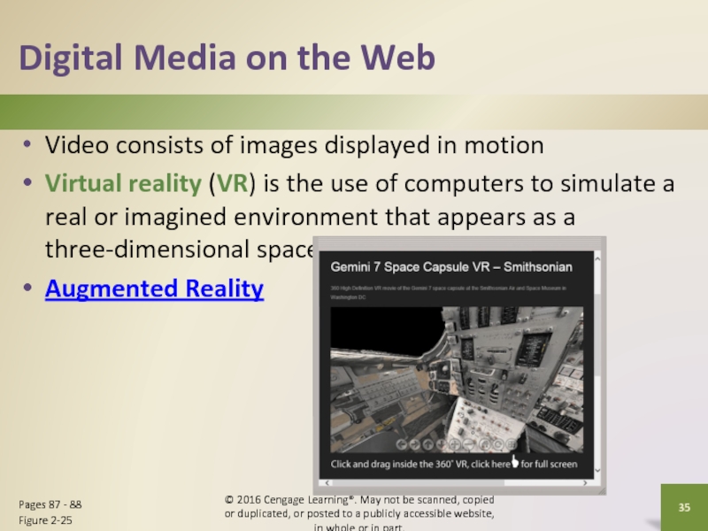 Digital Media on the WebVideo consists of images displayed in motionVirtual