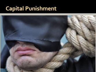 Capital Punishment